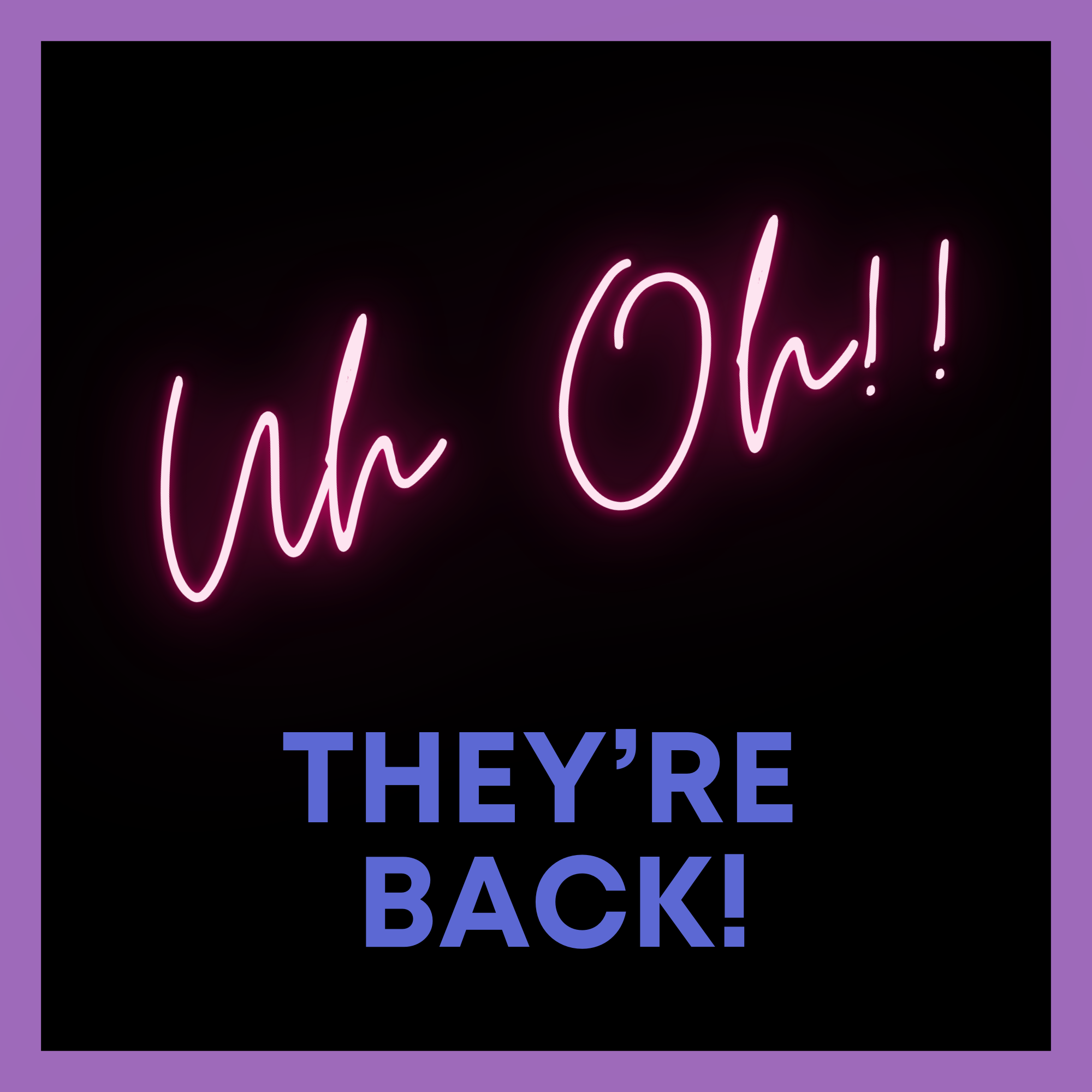 GUESS WHO’S BACK…