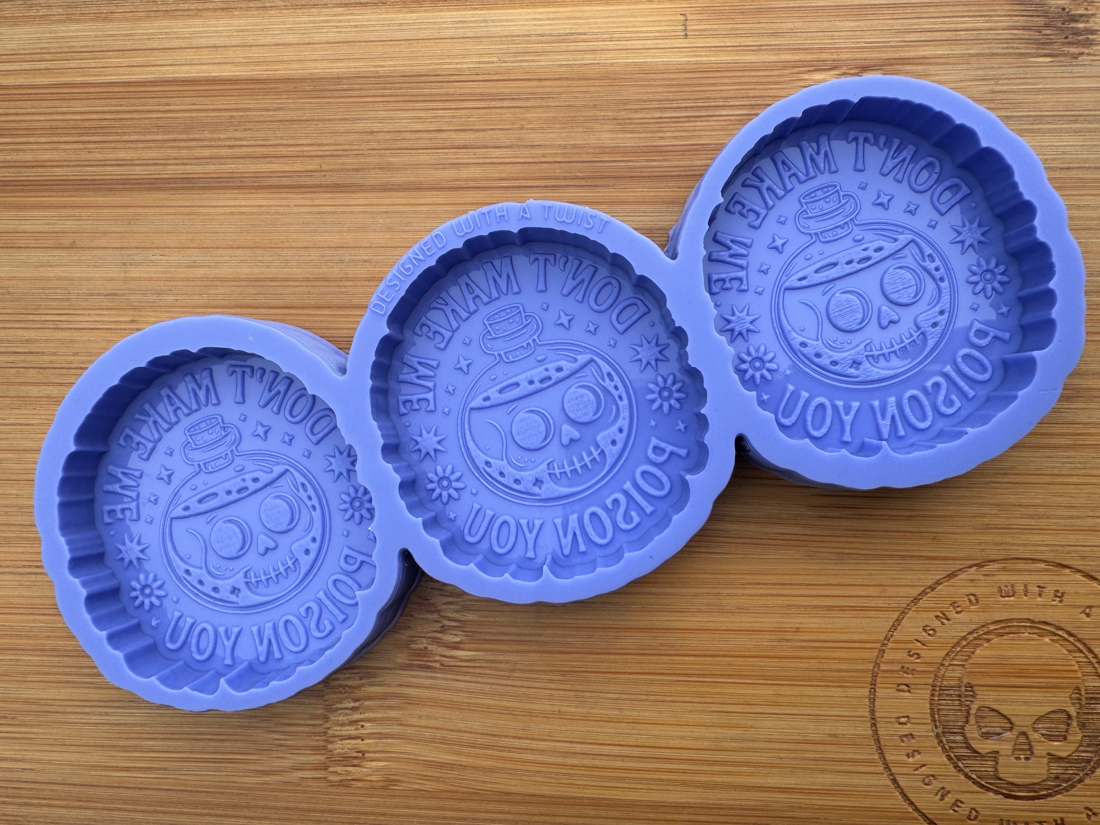 Don't Make Me Poison You Silicone Trio Mold