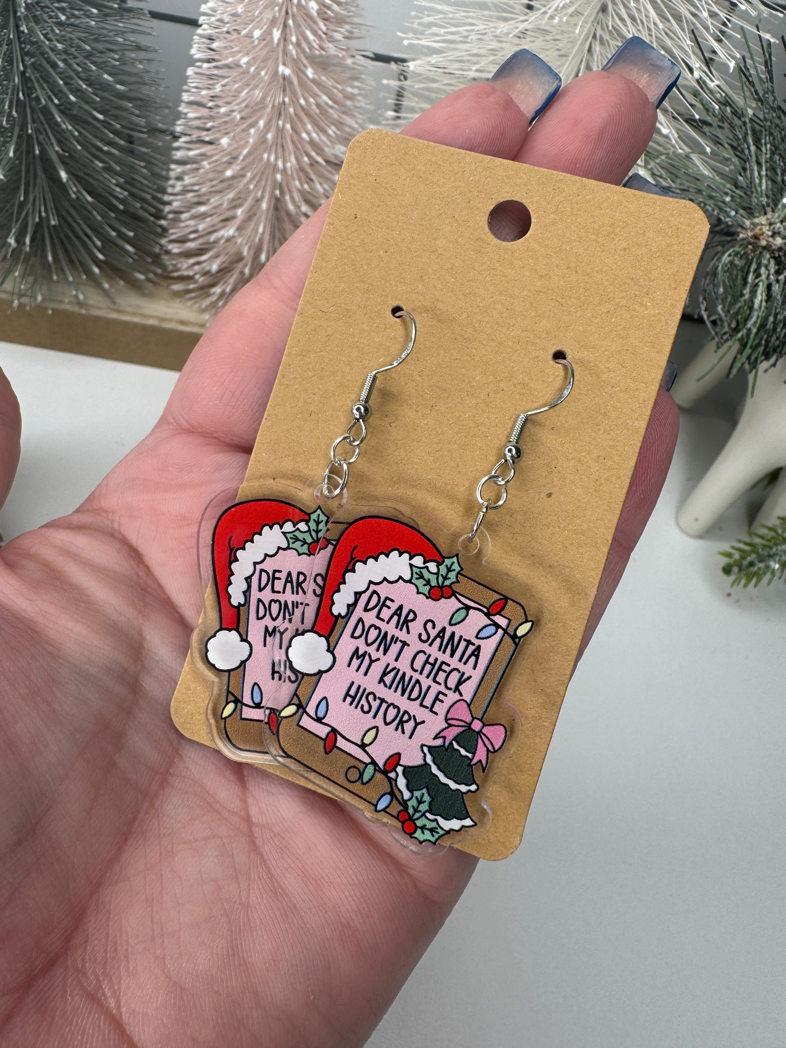 "Santa Don't Look at My Kindle History" Acrylic Earrings