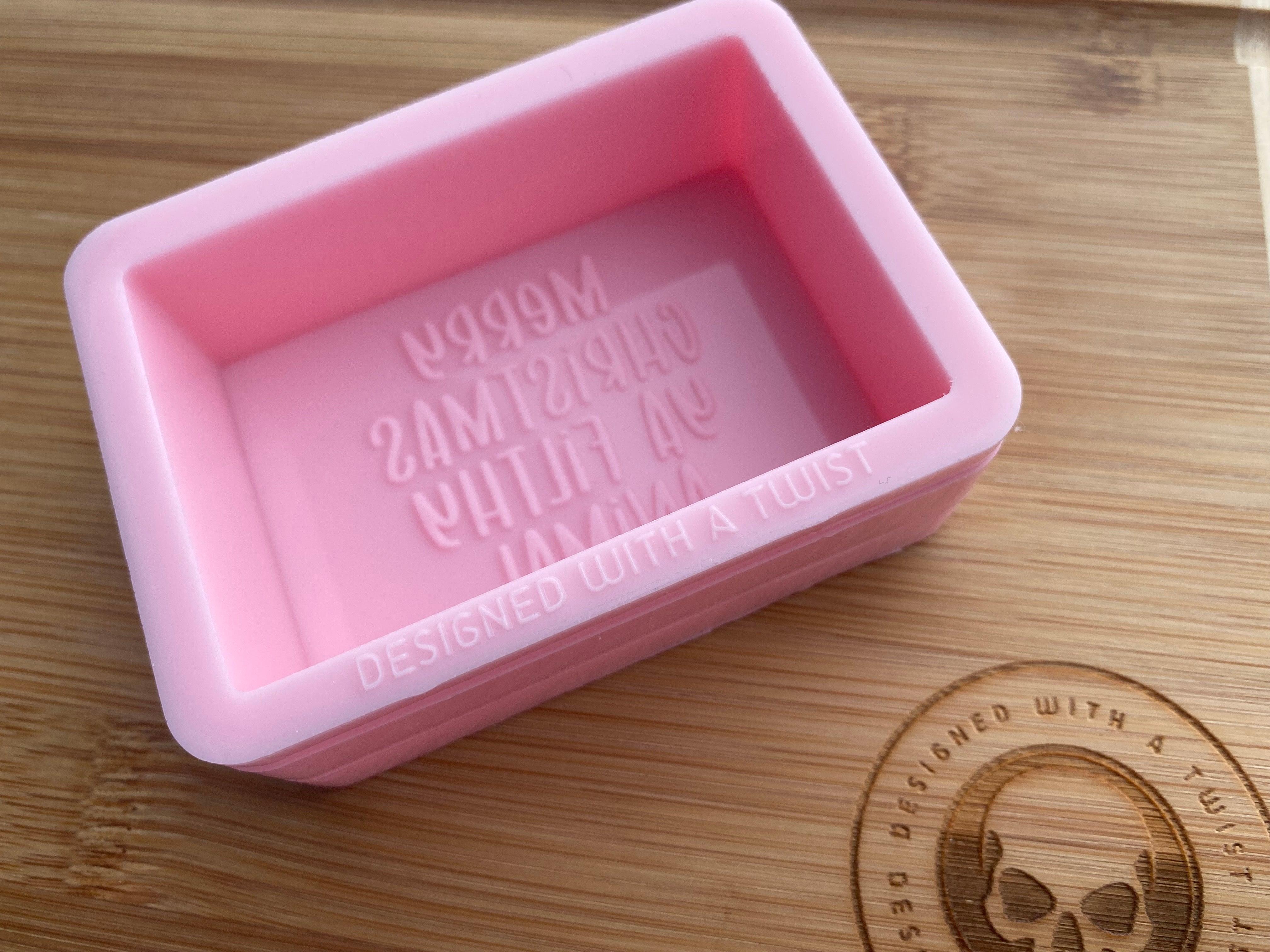 Merry Christmas Ya Filthy Animal Soap Silicone Mold - Designed with a Twist - Top quality silicone molds made in the UK.