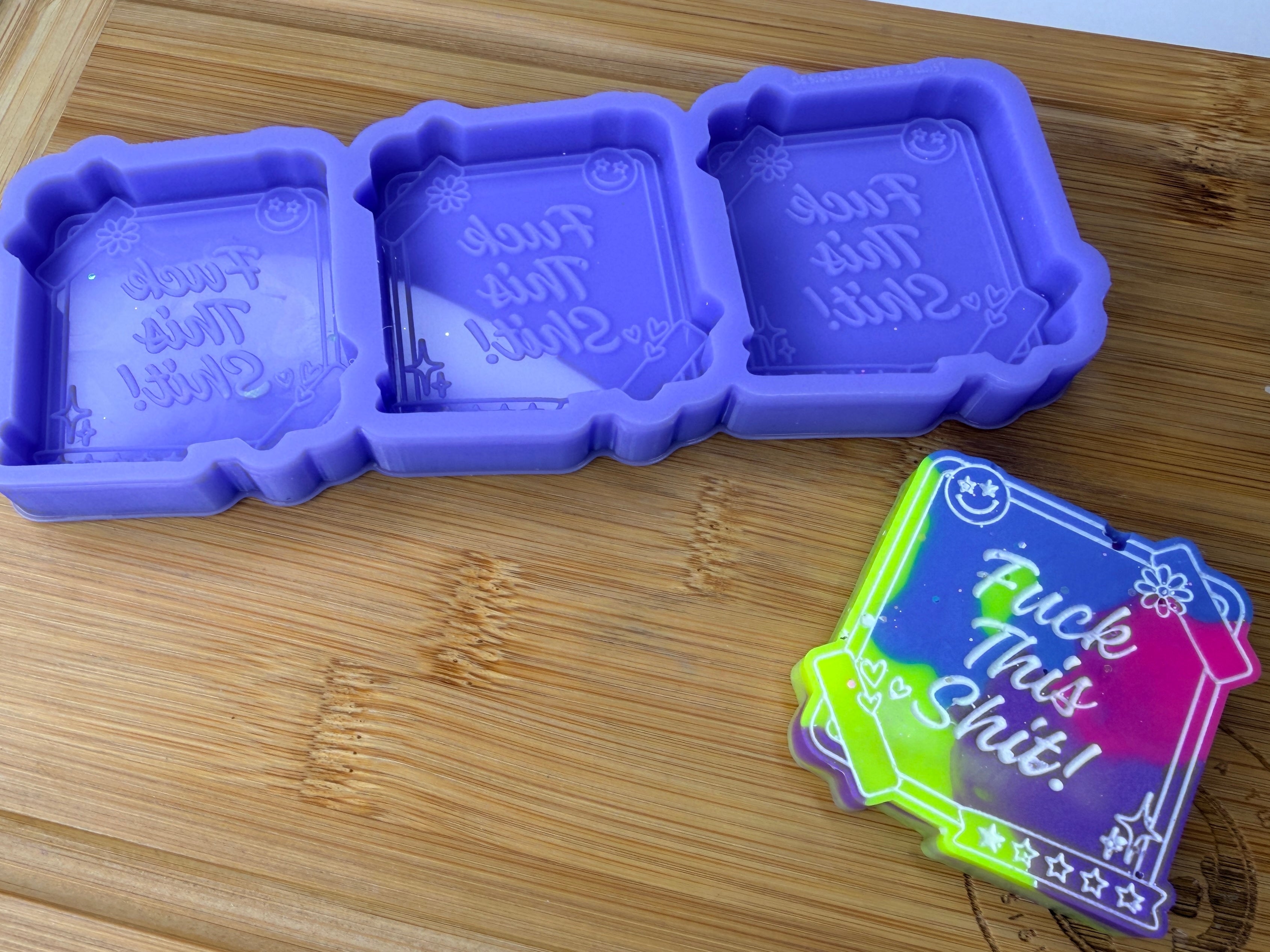 F*ck This Shit Silicone Trio Mold