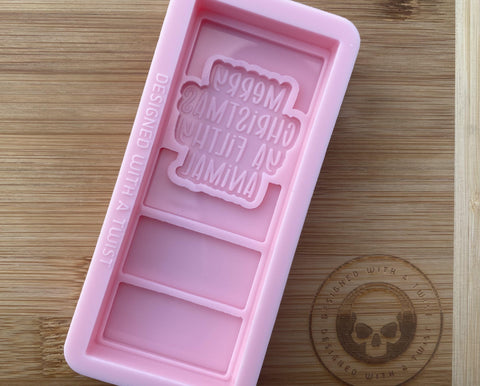 Merry Christmas Ya Filthy Animal Snapbar Silicone Mold - Designed with a Twist  - Top quality silicone molds made in the UK.